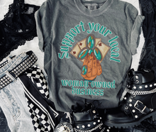 Load image into Gallery viewer, Support Women owned tee
