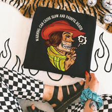 Load image into Gallery viewer, May cause slow and painful death tee

